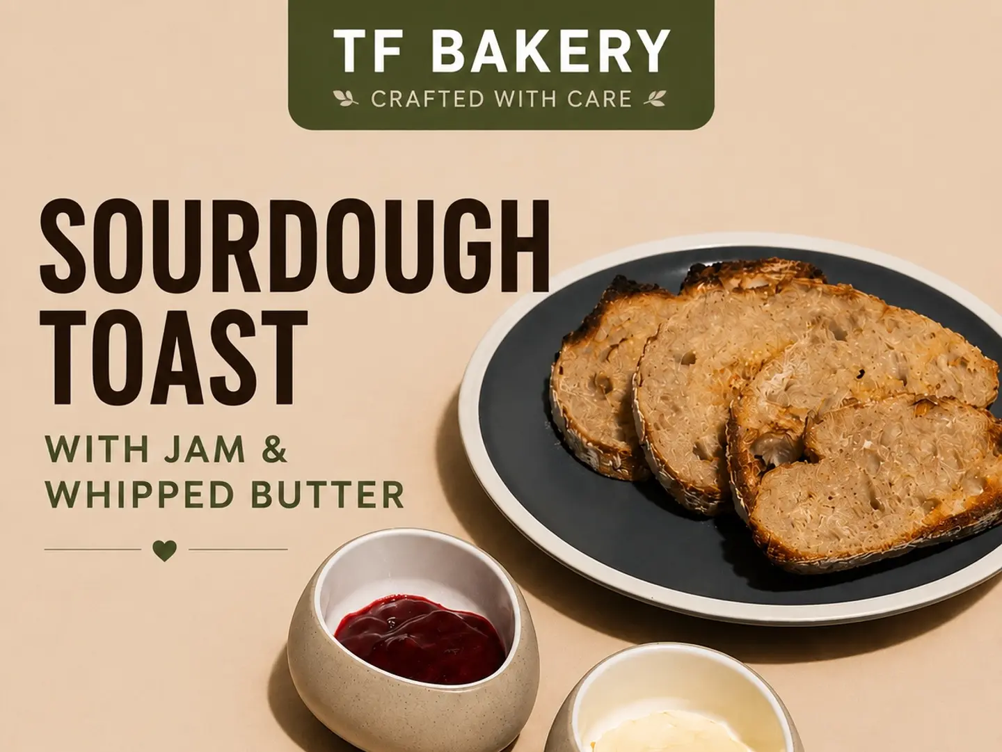 Sourdough Toast With Butter & Jam