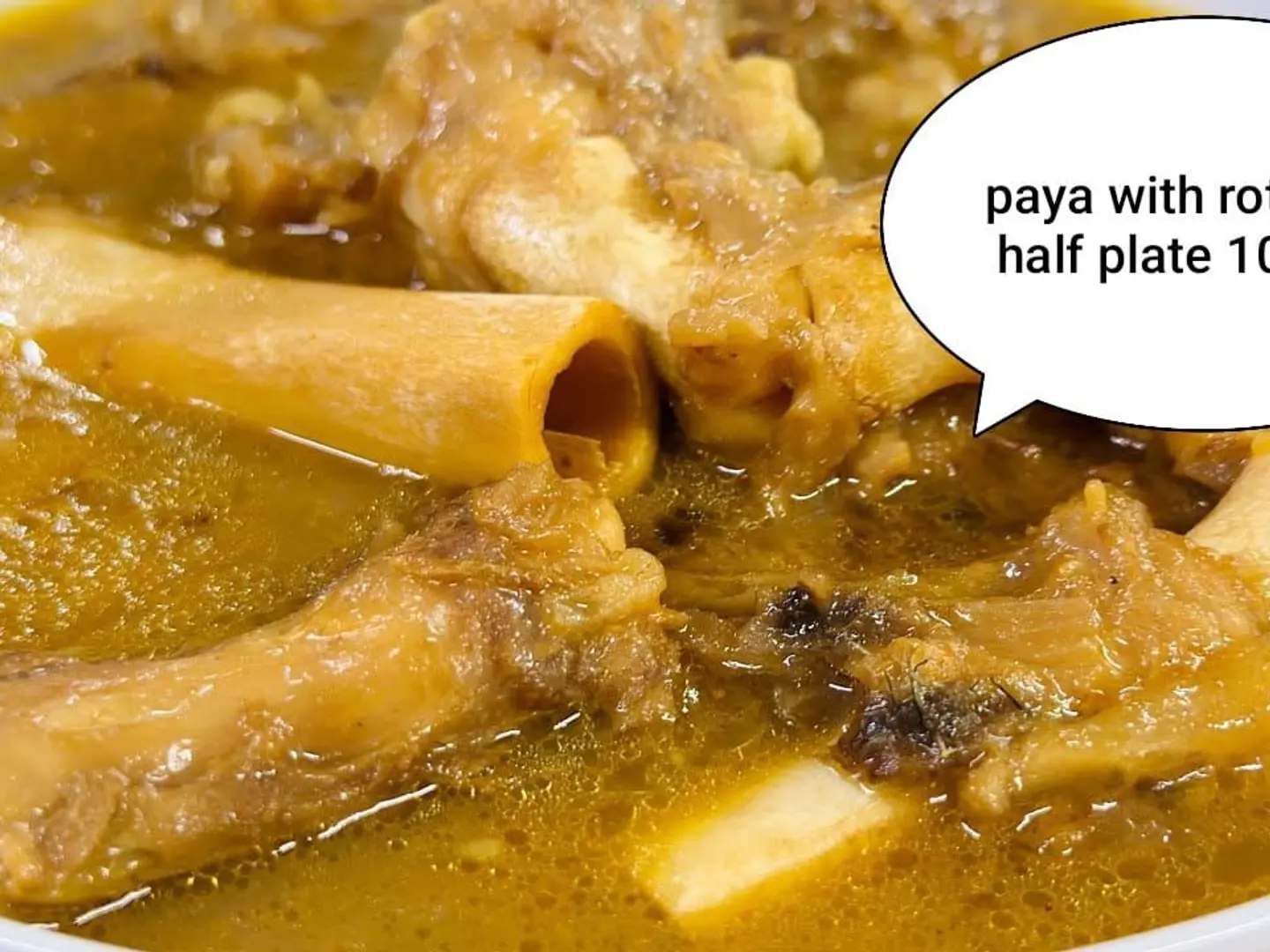 Paya With Roti 2pcs Half Plate